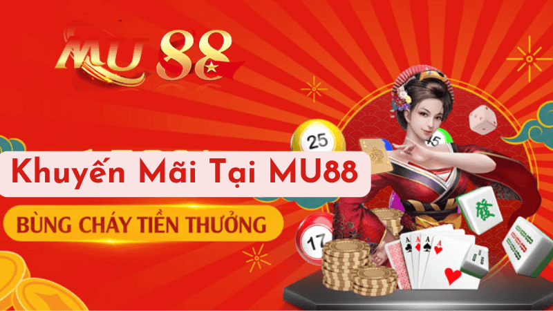 Khuyến Mãi Tại MU88: Những Điều Bạn Cần Lưu Ý